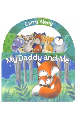 Carry Along My Daddy and Me 